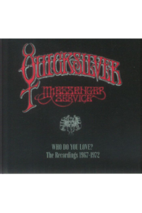 Quicksilver Messenger Service - Who Do You Love? 1967-72 CD - omot
