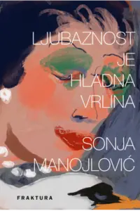 Ljubaznost je hladna vrlina - naslovnica