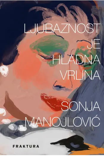 Ljubaznost je hladna vrlina - naslovnica
