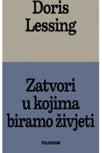 Zatvori u kojima biramo živjeti - naslovnica