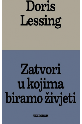 Zatvori u kojima biramo živjeti - naslovnica