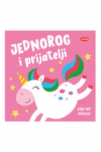 Pop-Up: Jednorog i prijatelji (Slikovnica) - naslovnica