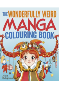 The Wonderfully Weird Manga Colouring Book - naslovnica
