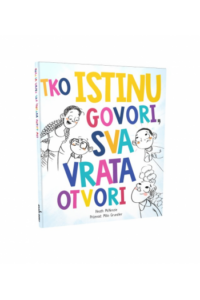Tko istinu govori, sva vrata otvori (Slikovnica) - naslovnica