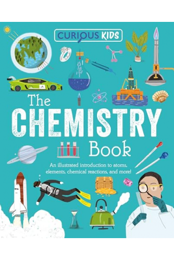 Curious Kids: The Chemistry Boo - naslovnica