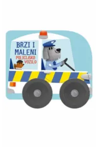 Brzi i maleni: Policijsko vozilo (Slikovnica) - naslovnica