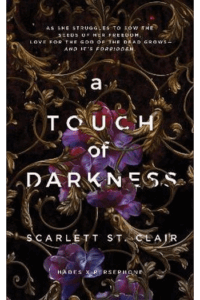 A Touch of Darkness (Hades & Persephone #01) - naslovnica