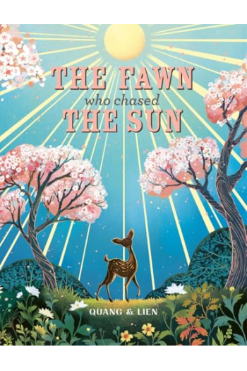 The Fawn Who Chased the Sun (Slikovnica) - naslovnica