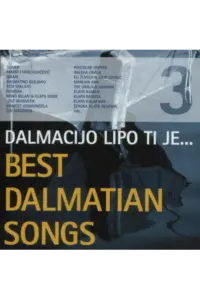 Razni izvođači - Dalmacijo Lipo Ti Je Ime, Vol. 3 CD - omot