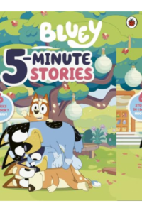 Bluey: 5 Minute Stories (Slikovnica) - naslovnica