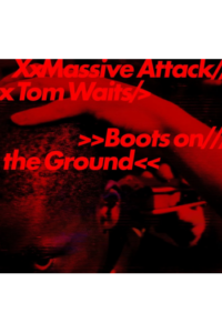 Massive Attack, Tom Waits - Boots On The Ground (Coloured Vinyl) LP - omot