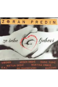 Zoran Predin - Za šaku ljubavi CD - omot
