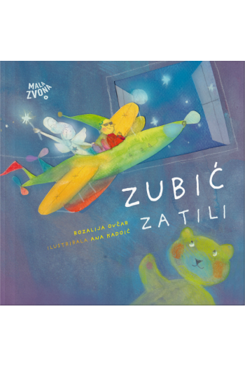 Zubić za Tili (Slikovnica) - naslovnica