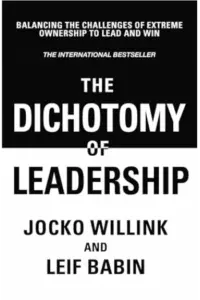The Dichotomy of Leadership - naslovnica