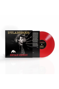 Bryan Ferry - Dylanesque (Red Vinyl) LP - omot