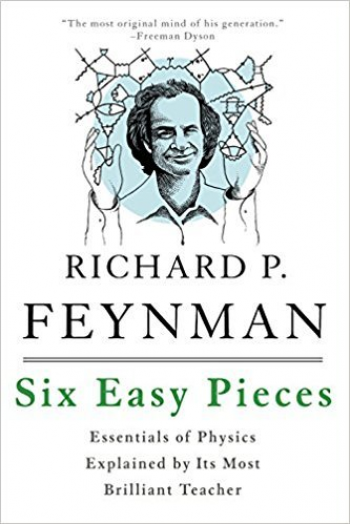 Six Easy Pieces Essentials of Physics Explained by Its Most Brilliant Teacher - naslovnica