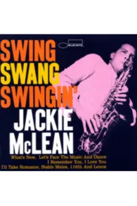 Jackie McLean - Swing, Swang, Swingin LP - omot