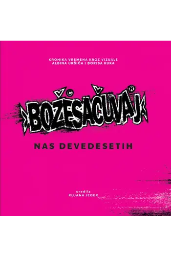 Božesačuvaj nas devedesetih - naslovnica