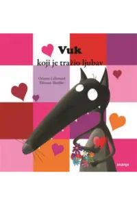 Vuk koji je tražio ljubav (Slikovnica) - naslovnica