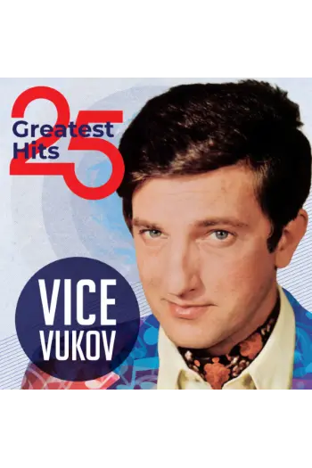 Vice Vukov - 25 Greatest Hits LP - omot