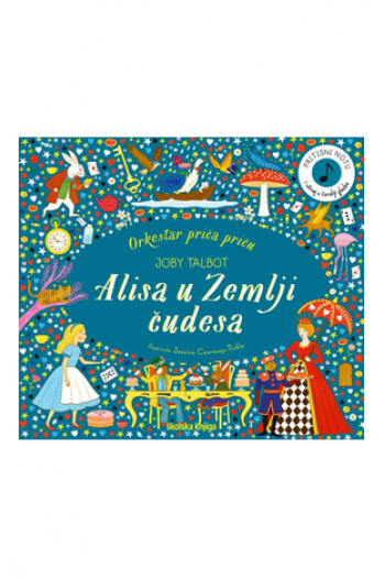 Orkestar priča priču: Alisa u Zemlji čudesa (Slikovnica) - naslovnica