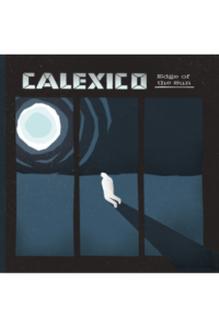 Calexico - Edge Of The Sun LP - omot