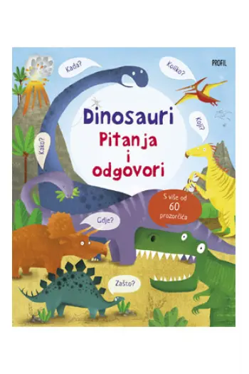 Dinosauri - Pitanja i odgovori 2. izdanje (Slikovnica) - naslovnica